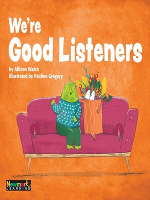 cover image of We're Good Listeners